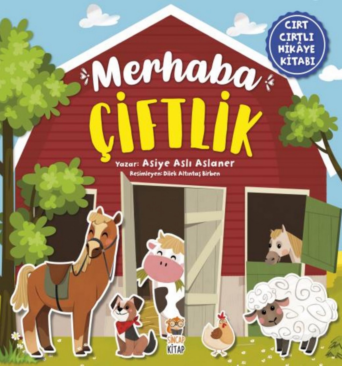 Sincap Kitap Atölye 42 Okul Oncesi Kitap Merhaba Ciftlik Cirt Cirtli Hikaye Kitabi, Sincap Kitap