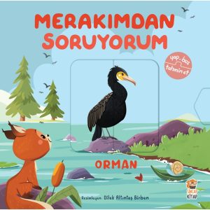 Merakımdan Soruyorum-Orman